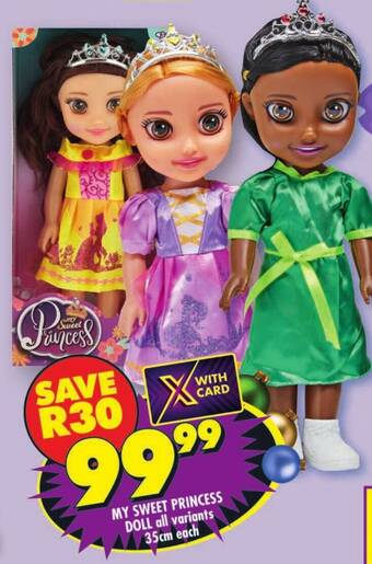 Shoprite MY SWEET PRINCESS DOLL all variants 35cm each offer