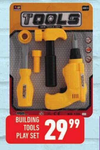 Shoprite BUILDING TOOLS PLAY SET offer