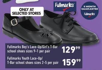 Shoprite Fullmarks Boy's Lace-Up/Girl's T-Bar offer