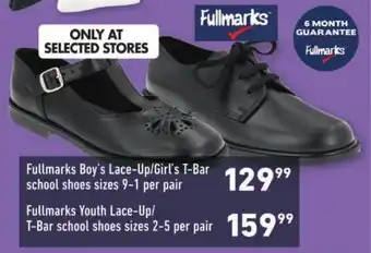 Fullmarks Boy's Lace-Up/Girl's T-Bar