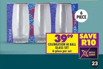 Shoprite CELEBRATION HI BALL GLASS SET 6-piece per set offer