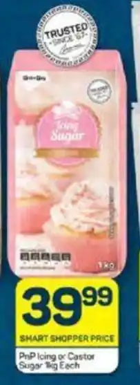 Pick n Pay PnP Icing or Castor Sugar 1kg Each offer