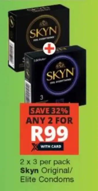 2 x 3 per pack Skyn Original/ Elite Condoms