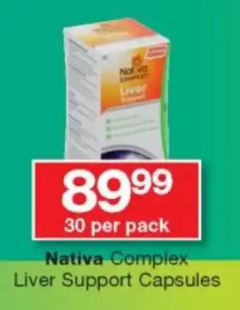 Checkers 30 per pack Nativa Complex Liver Support Capsules offer