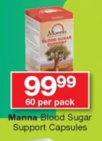 Checkers 60 per pack Manna Blood Sugar Support Capsules offer