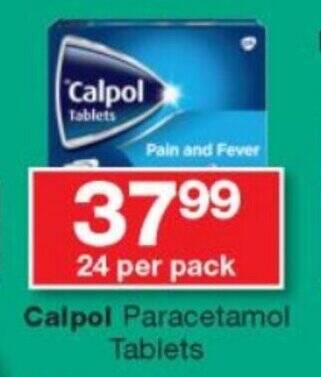 Checkers 24 per pack Calpol Paracetamol Tablets offer