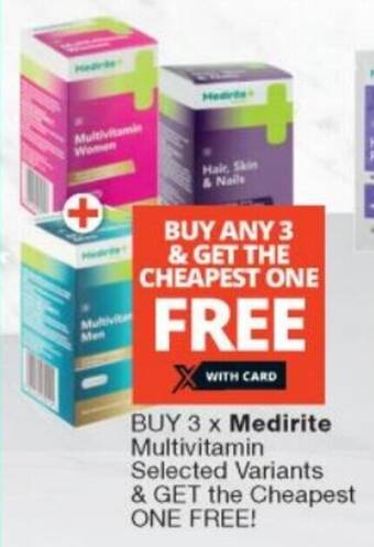 Checkers BUY 3 x Medirite Multivitamin Selected Variants & GET the Cheapest ONE FREE offer