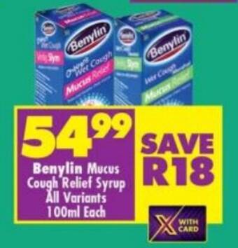 Shoprite Benylin Mucus Cough Relief Syrup All Variants 100ml Each offer