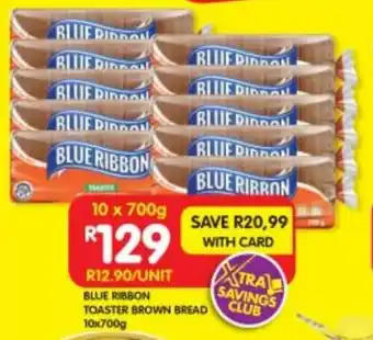 Shoprite BLUE RIBBON TOASTER BROWN BREAD 10x700g offer