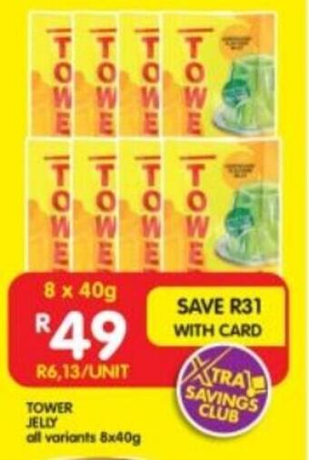 Shoprite TOWER JELLY all variants 8x40g offer