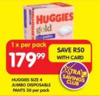 Shoprite HUGGIES SIZE 4 JUMBO DISPOSABLE PANTS 50 per pack offer