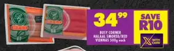 BUSY CORNER HALAAL SMOKED/RED VIENNAS 500g each