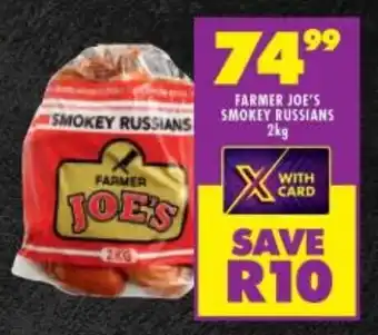 Shoprite FARMER JOE'S SMOKEY RUSSIANS 2kg offer