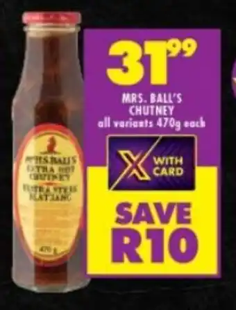Shoprite MRS. BALL'S CHUTNEY all variants 470g each offer