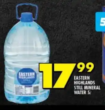 EASTERN HIGHLANDS STILL MINERAL WATER 5L