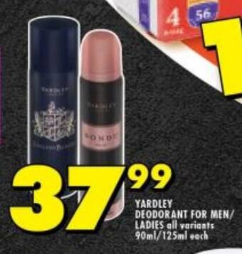 Shoprite YARDLEY DEODORANT FOR MEN/ LADIES all variants 90ml/125ml each offer