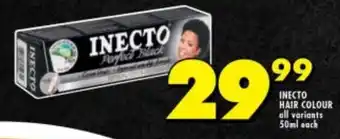 Shoprite INECTO HAIR COLOUR all variants 50ml each offer