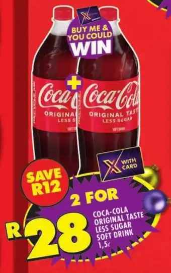 Shoprite COCA-COLA ORIGINAL TASTE LESS SUGAR SOFT DRINK 1,5L offer