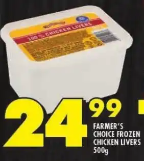Shoprite FARMER'S CHOICE FROZEN CHICKEN LIVERS 500g offer