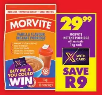 MORVITE INSTANT PORRIDGE all variants 1kg each