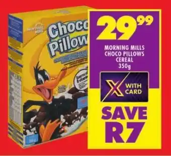 Shoprite MORNING MILLS CHOCO PILLOWS 350g offer