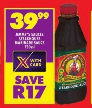 Shoprite JIMMY'S SAUCES STEAKHOUSE MARINADE SAUCE 750ml offer