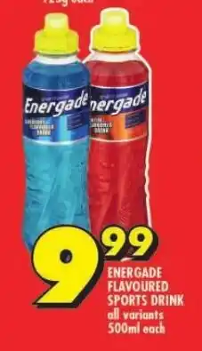 Shoprite ENERGADE FLAVOURED SPORTS DRINK all variants 500ml each offer