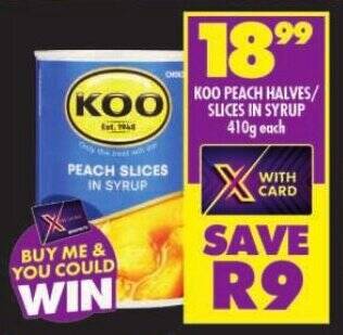 Shoprite KOO PEACH HALVES/ SLICES IN SYRUP 410g each offer