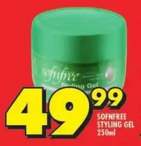 Shoprite SOFNFREE STYLING GEL 250ml offer