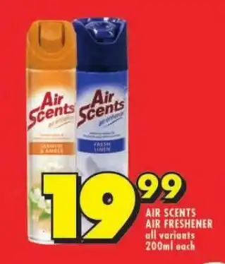 Shoprite AIR SCENTS AIR FRESHENER all variants 200ml each offer
