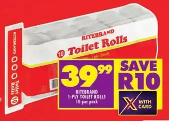 Shoprite RITEBRAND 1-PLY TOILET ROLLS 10 per pack offer