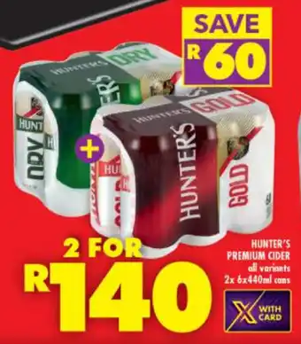 Shoprite Liquor Hunter's Premium Cider 2x6x440ml offer