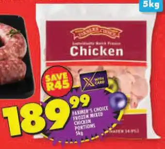 Shoprite FARMER'S CHOICE FROZEN MIXED CHICKEN PORTIONS 5kg offer