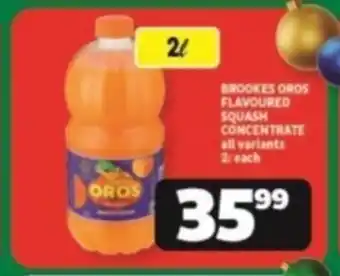 Usave BROOKES OROS FLAVOURED SQUASH CONCENTRATE all variants 2L each offer