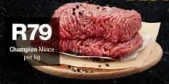 Checkers Champion Mince per kg offer