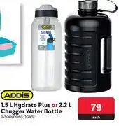 Makro Addis 1.5ltr hydrate plus or 2.2ltr chugger water bottle-each offer