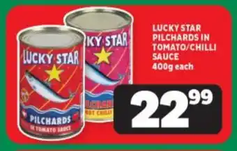 Usave LUCKY STAR PILCHARDS IN TOMATO/CHILLI SAUCE 400g each offer