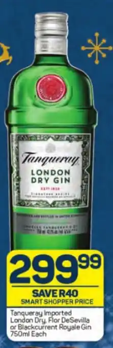 Pick n Pay Liquor Tanqueray Imported London Dry, Flor DeSevilla or Blackcurrent Royale Gin 750ml Each offer