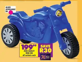 Shoprite ZEUS HARLEY RIDE-ON all variants each offer