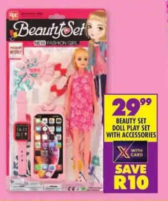 Shoprite BEAUTY SET DOLL PLAY SET WITH ACCESSORIES offer