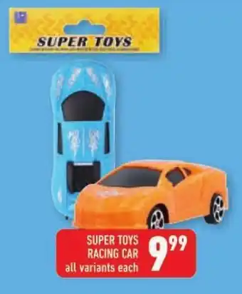 SUPER TOYS RACING CAR all variants each