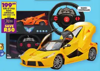 Shoprite KING OF SPEED RADIO-CONTROLLED CAR SCALE 1:18 each offer