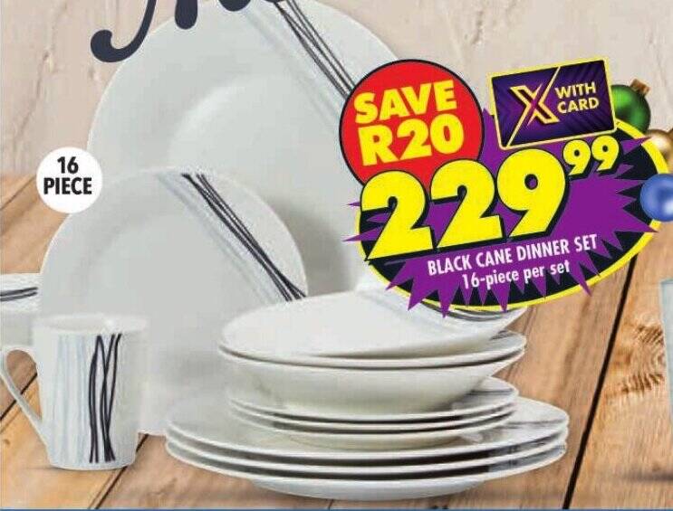 BLACK CANE DINNER SET 16piece per set offer at Shoprite