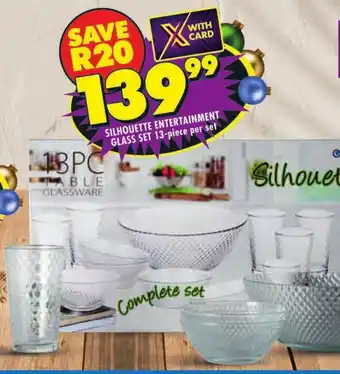 Shoprite SILHOUETTE ENTERTAINMENT GLASS SET 13-piece per set offer