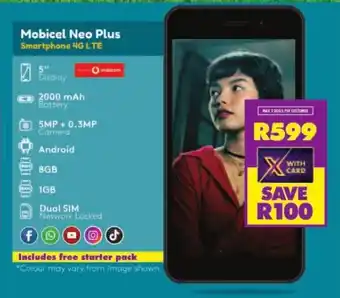 Shoprite Mobicel Neo Plus Smartphone 4G LTE offer