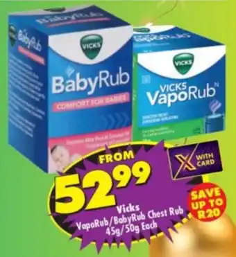 Shoprite Vicks VapoRub/BabyRub Chest Rub UP TO 45g/50g Each offer