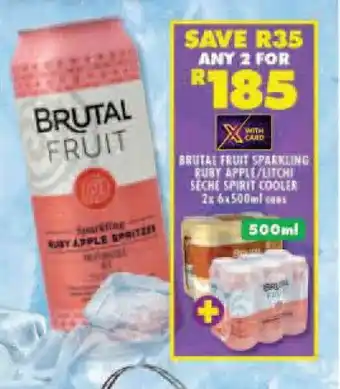 Shoprite BRUTAL FRUIT SPARKLING RUBY APPLE/LITCHI SECHE SPIRIT COOLER 2x 6x500ml cans offer