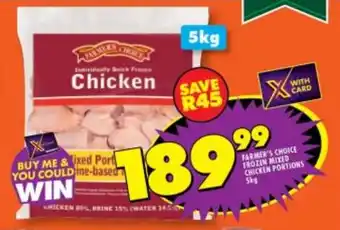 Shoprite FARMER'S CHOICE FROZEN MIXED CHICKEN PORTIONS 5kg offer