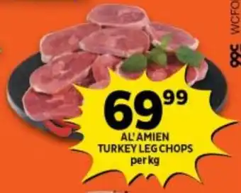 AL'AMIEN TURKEY LEG CHOPS per kg