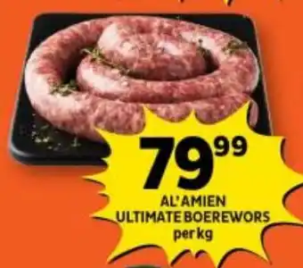 Shoprite AL'AMIEN ULTIMATE BOEREWORS per kg offer